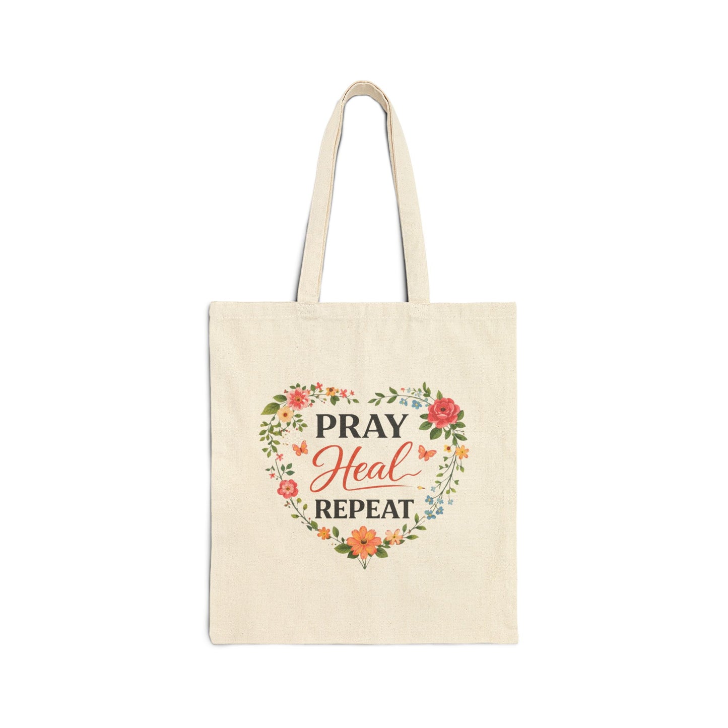 Tote Bag — "Pray, Heal, Repeat" Floral Canvas Tote