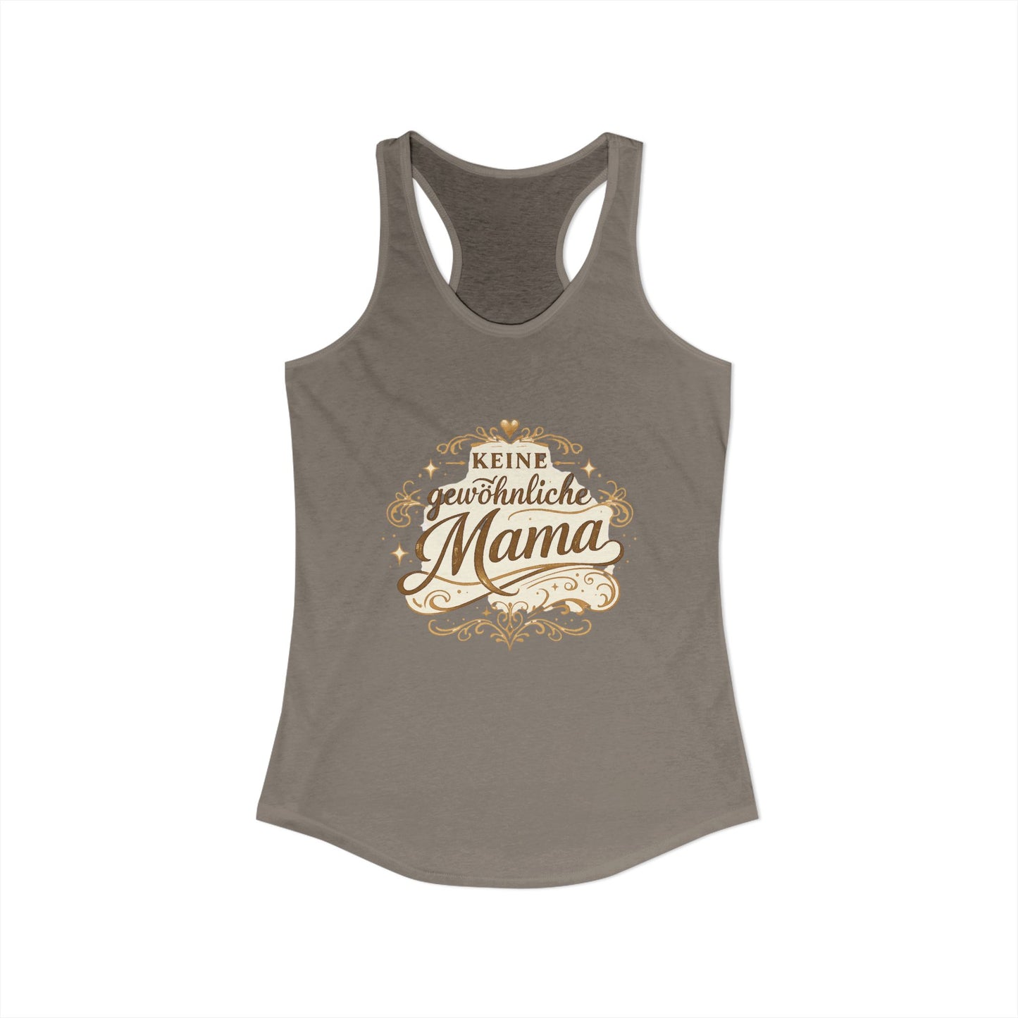 Keine gewöhnliche Mama — Racerback Tank Top | Geschenk für besondere Mütter
