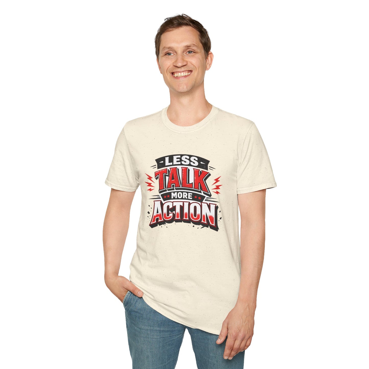 Less Talk More Action T-Shirt — Motivational Graphic Tee