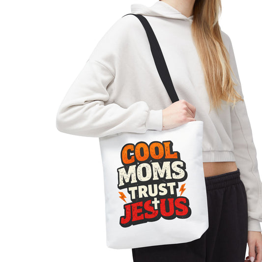 Cool Moms Trust Jesus Tote Bag - Faith-Based Christian Carryall