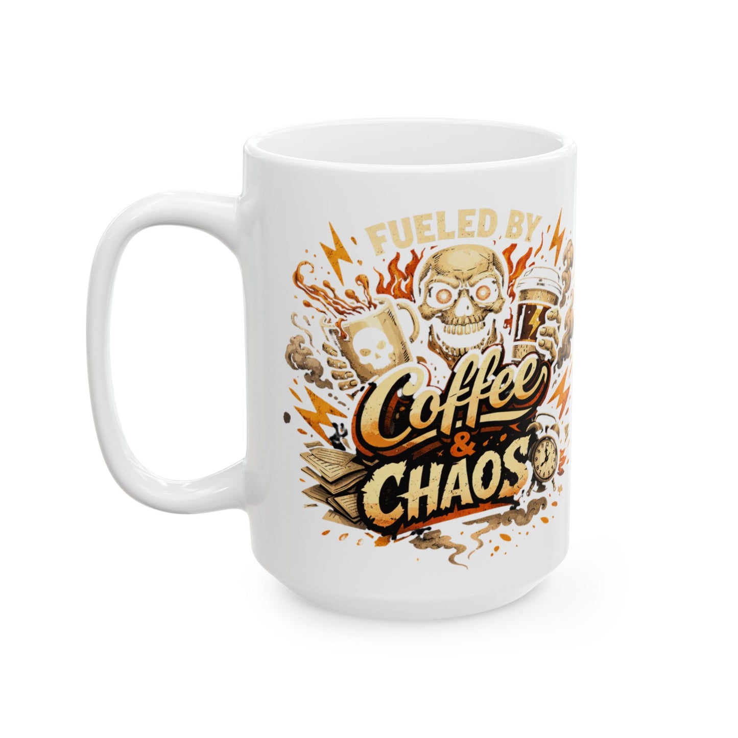Fueled by Coffee and Chaos Mug