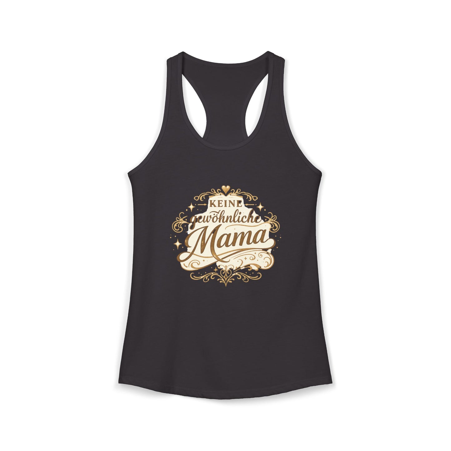 Keine gewöhnliche Mama — Racerback Tank Top | Geschenk für besondere Mütter