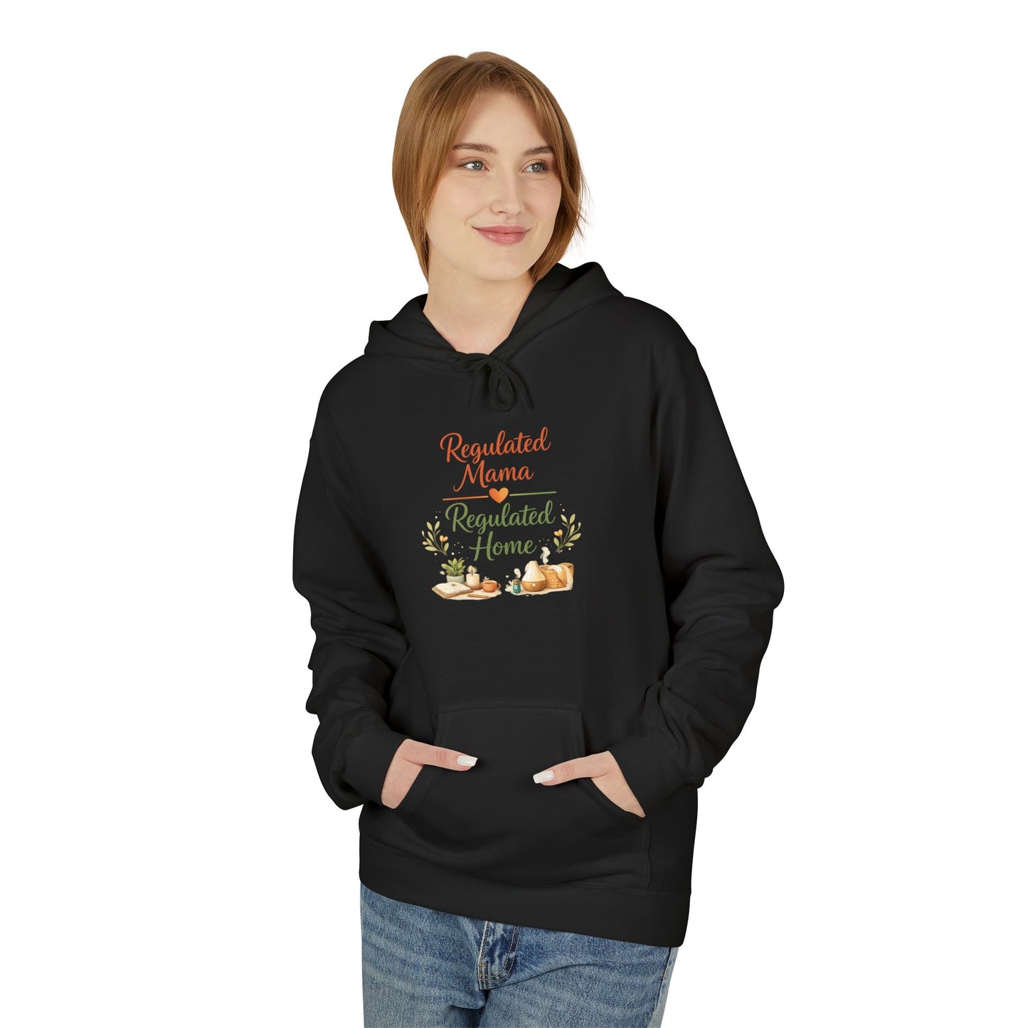 Regulated Mama Regulated Home Hoodie