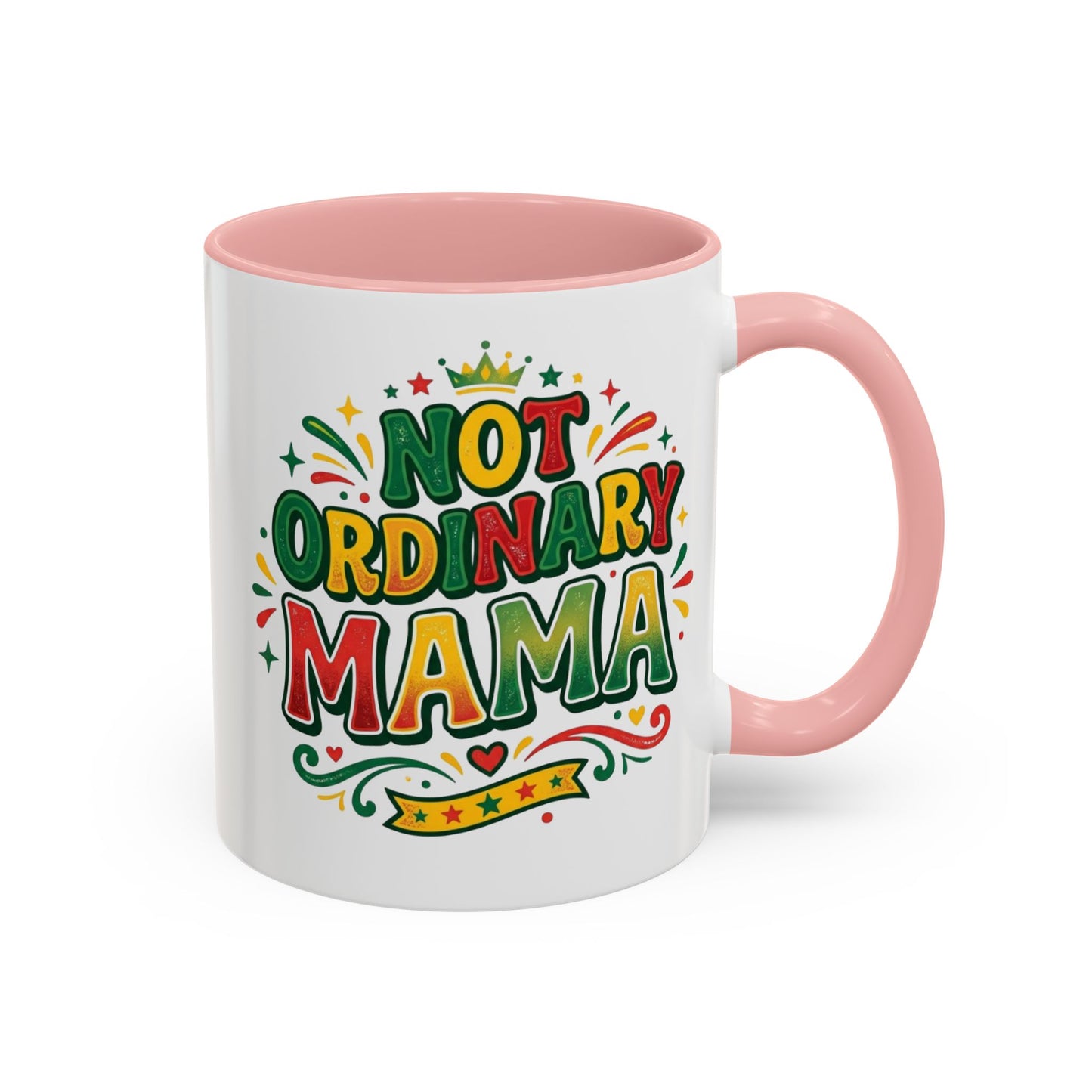 Accent Coffee Mug — "Not an ORDINARY MAMA" Ceramic Mom Coffee Cup (11/15 oz)