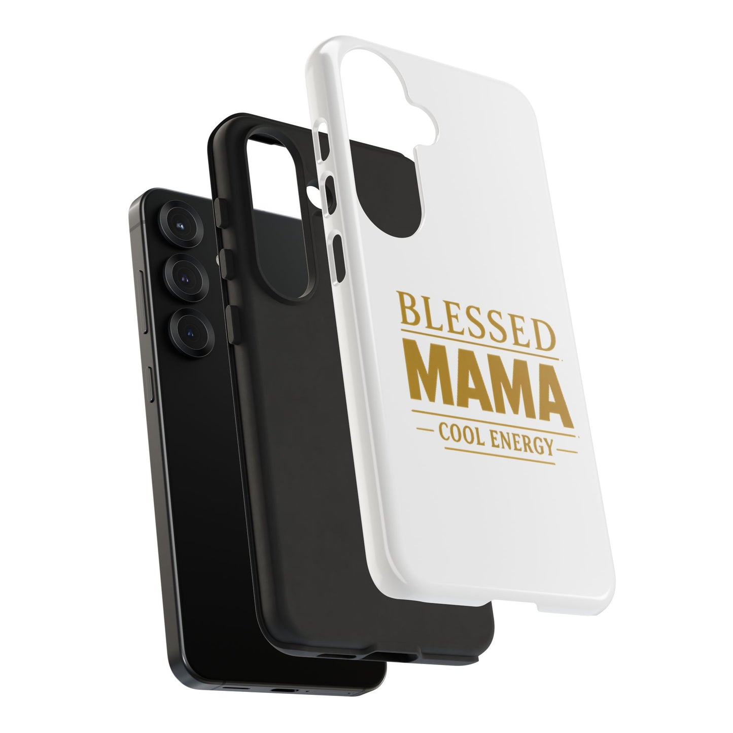 Blessed Mama Tough Case — "BLESSED MAMA COOL ENERGY" Phone Case