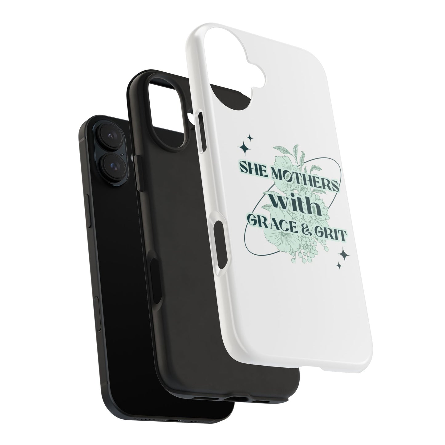She Mothers With Grace And Grit – Phone Case