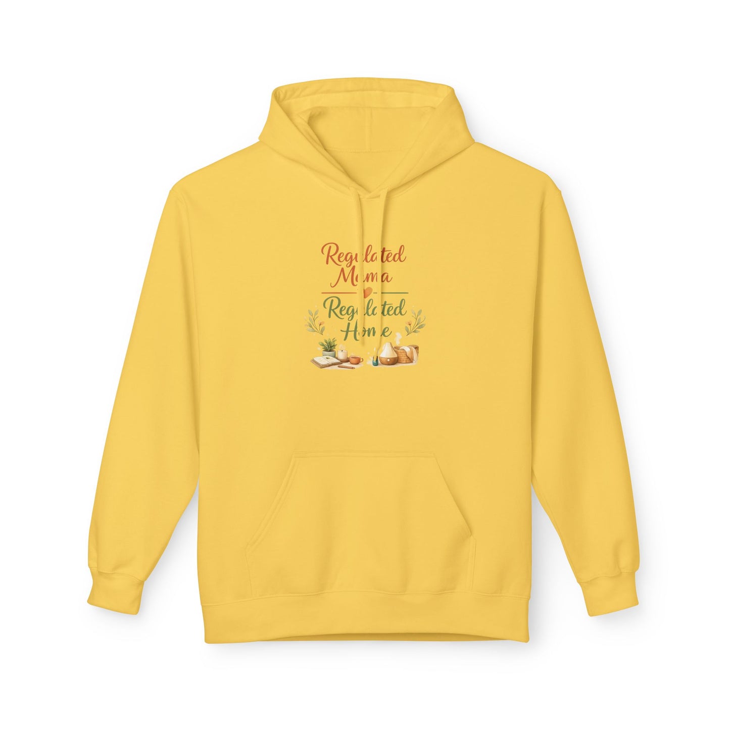 Regulated Mama Regulated Home Hoodie
