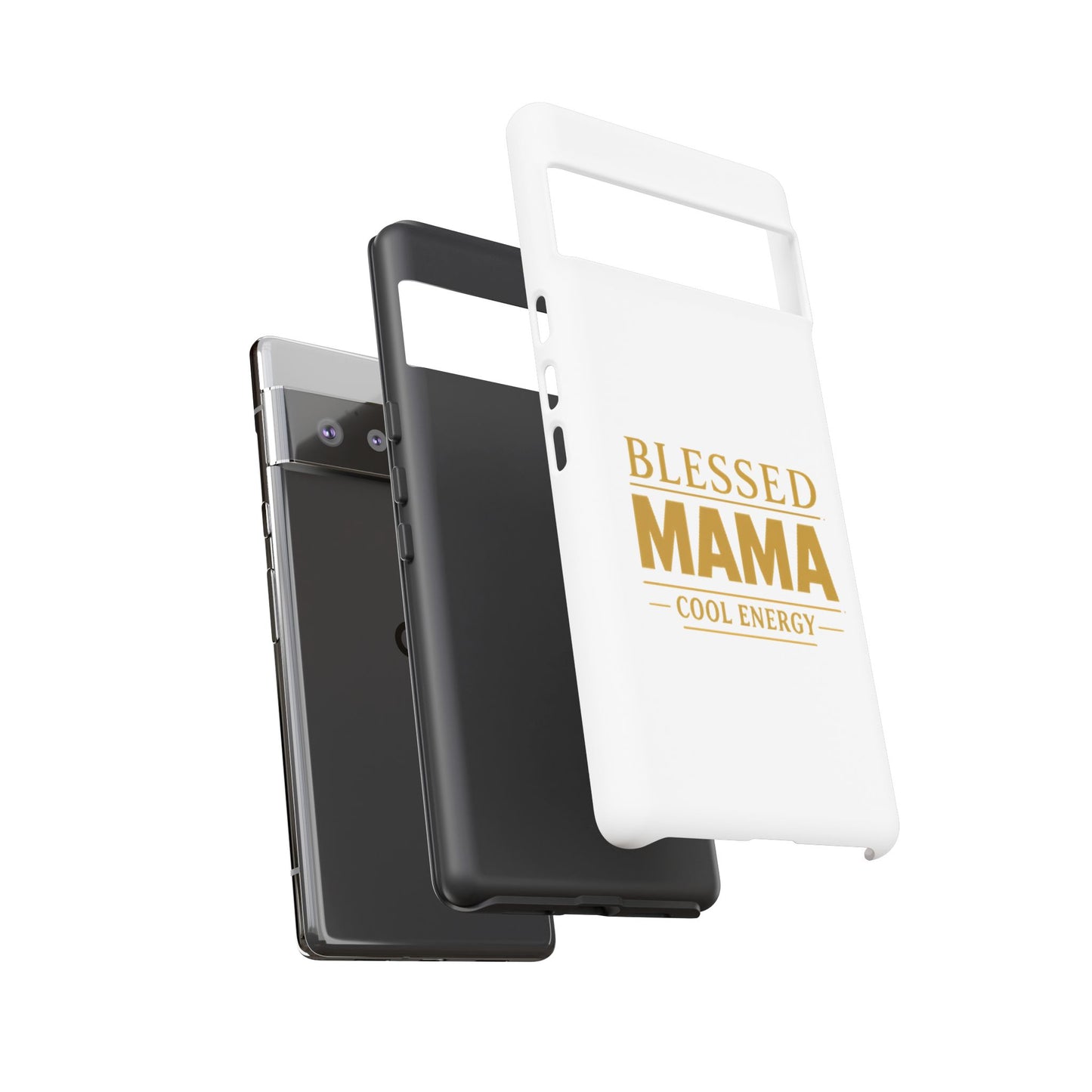 Blessed Mama Tough Case — "BLESSED MAMA COOL ENERGY" Phone Case