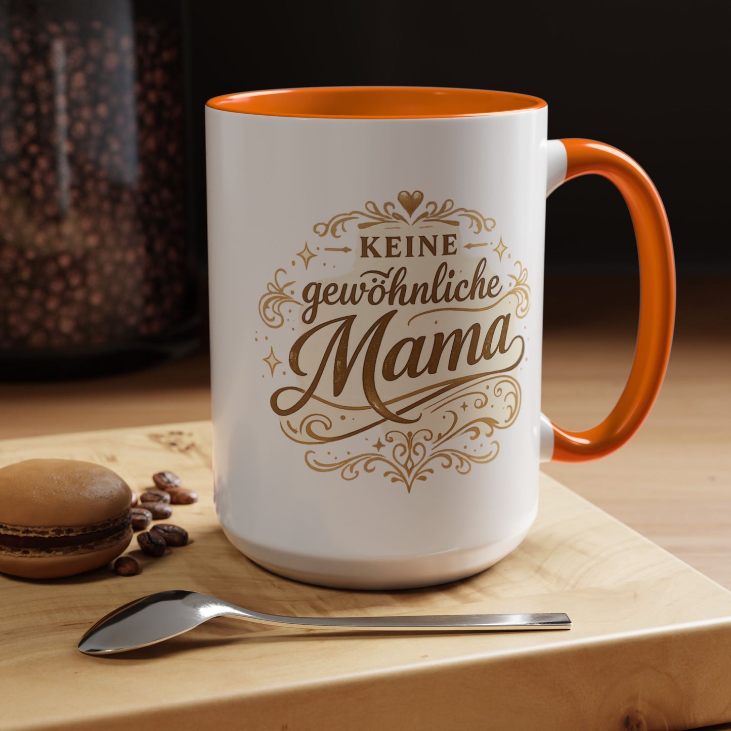 Keine gewöhnliche Mama — Kaffeebecher | Geschenk für besondere Mütter