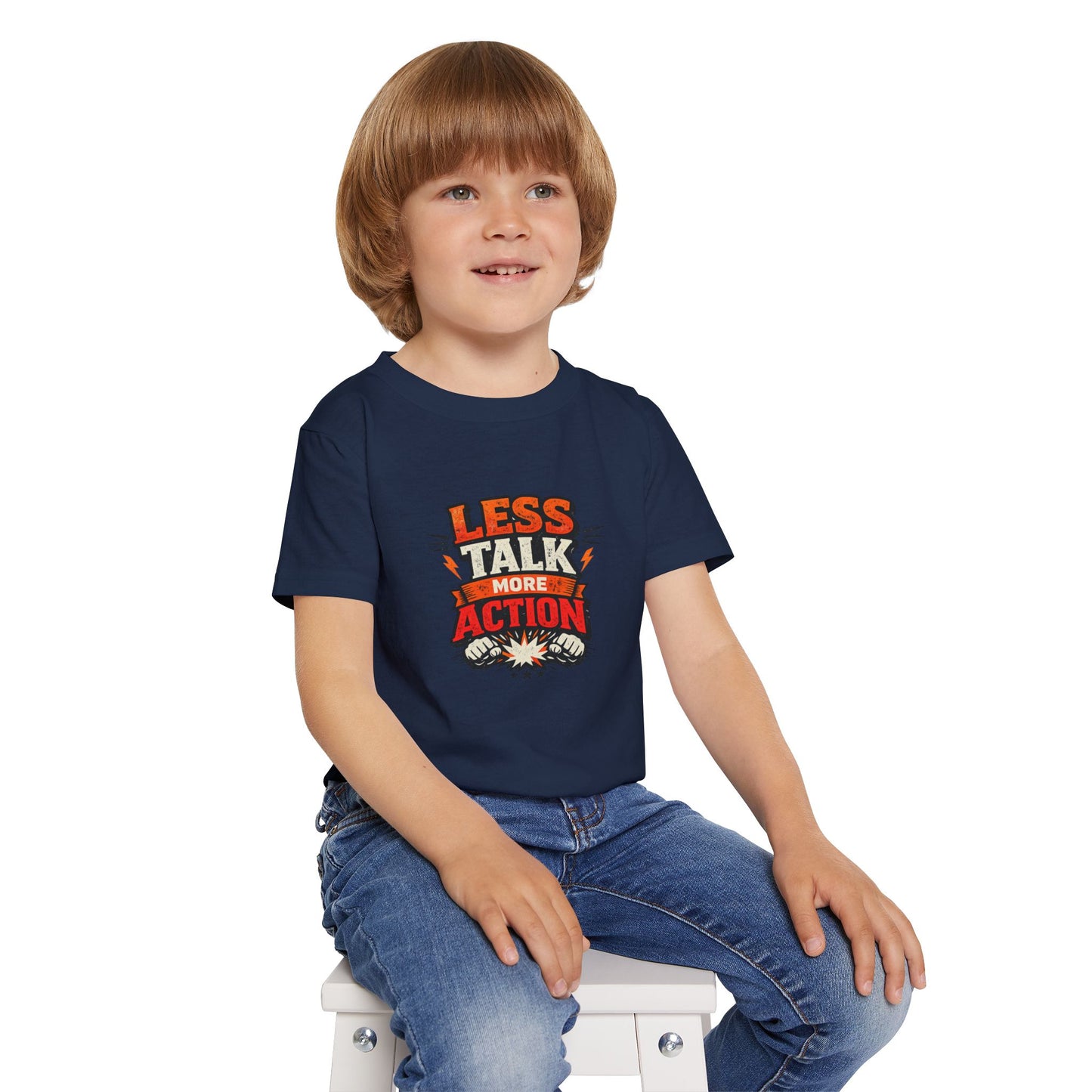 Less Talk More Action Toddler T-Shirt — Motivational Kids Tee