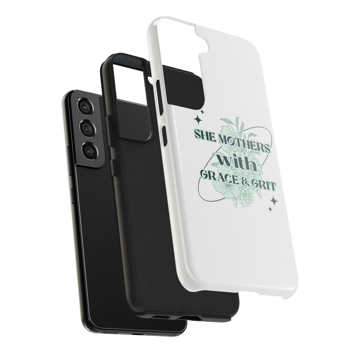 She Mothers With Grace And Grit – Phone Case