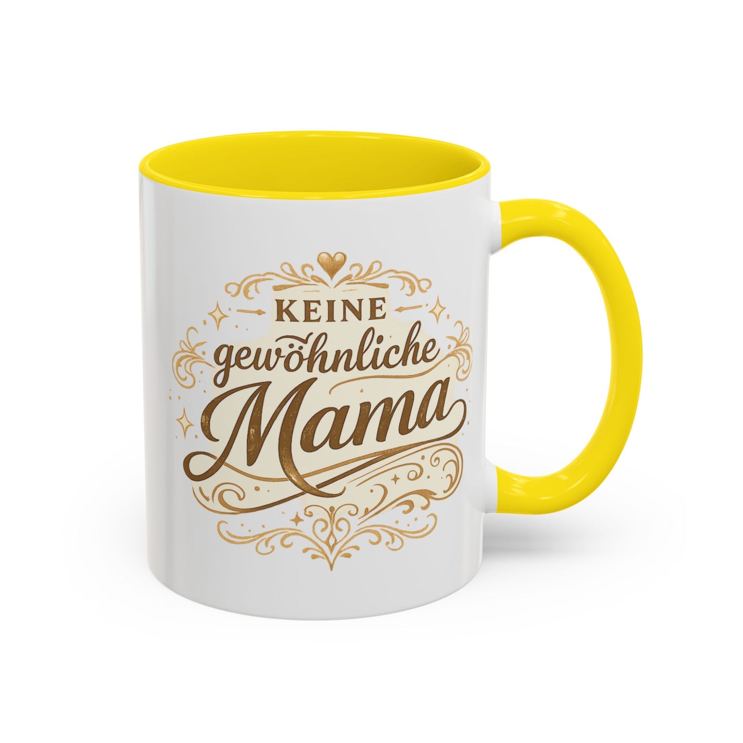 Keine gewöhnliche Mama — Kaffeebecher | Geschenk für besondere Mütter