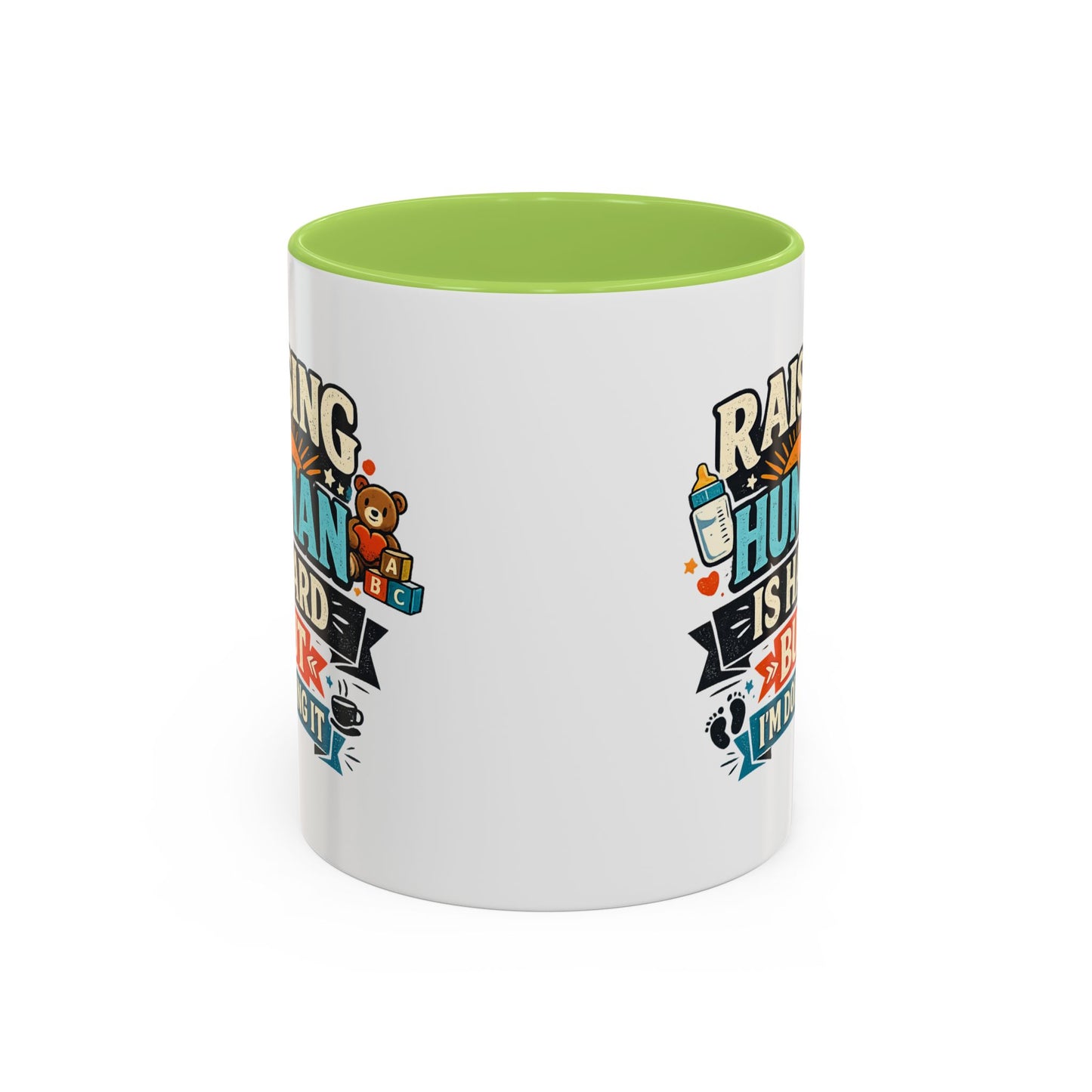 Accent Coffee Mug — "Raising Humans Is Hard But I'm Doing It"