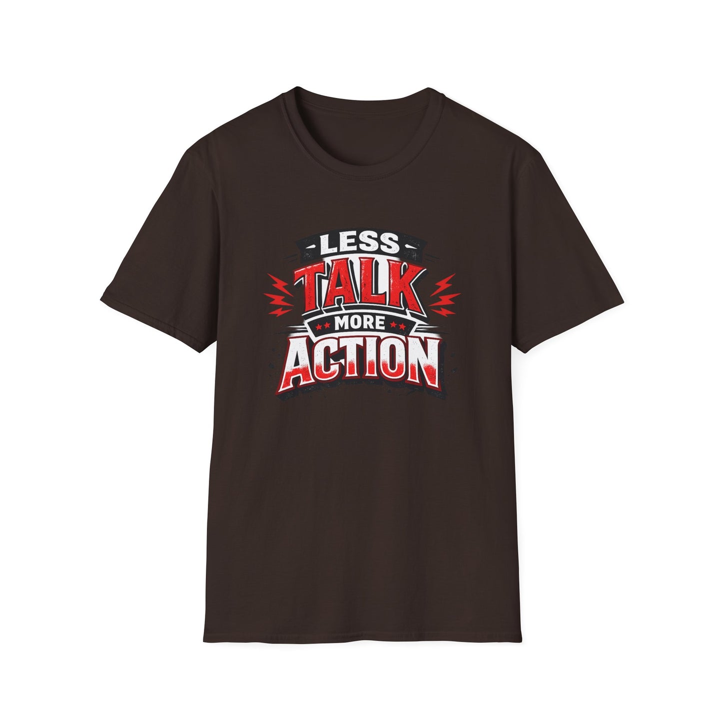 Less Talk More Action T-Shirt — Motivational Graphic Tee