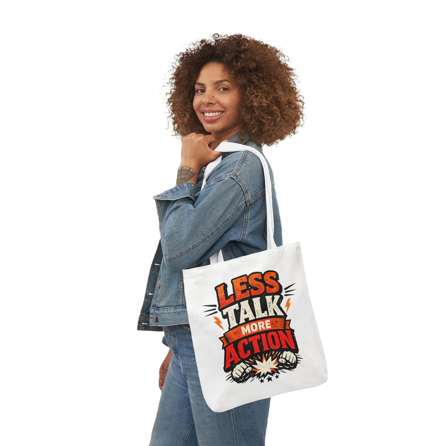 LESS TALK MORE ACTION Canvas Tote Bag — Motivational Everyday Shopper