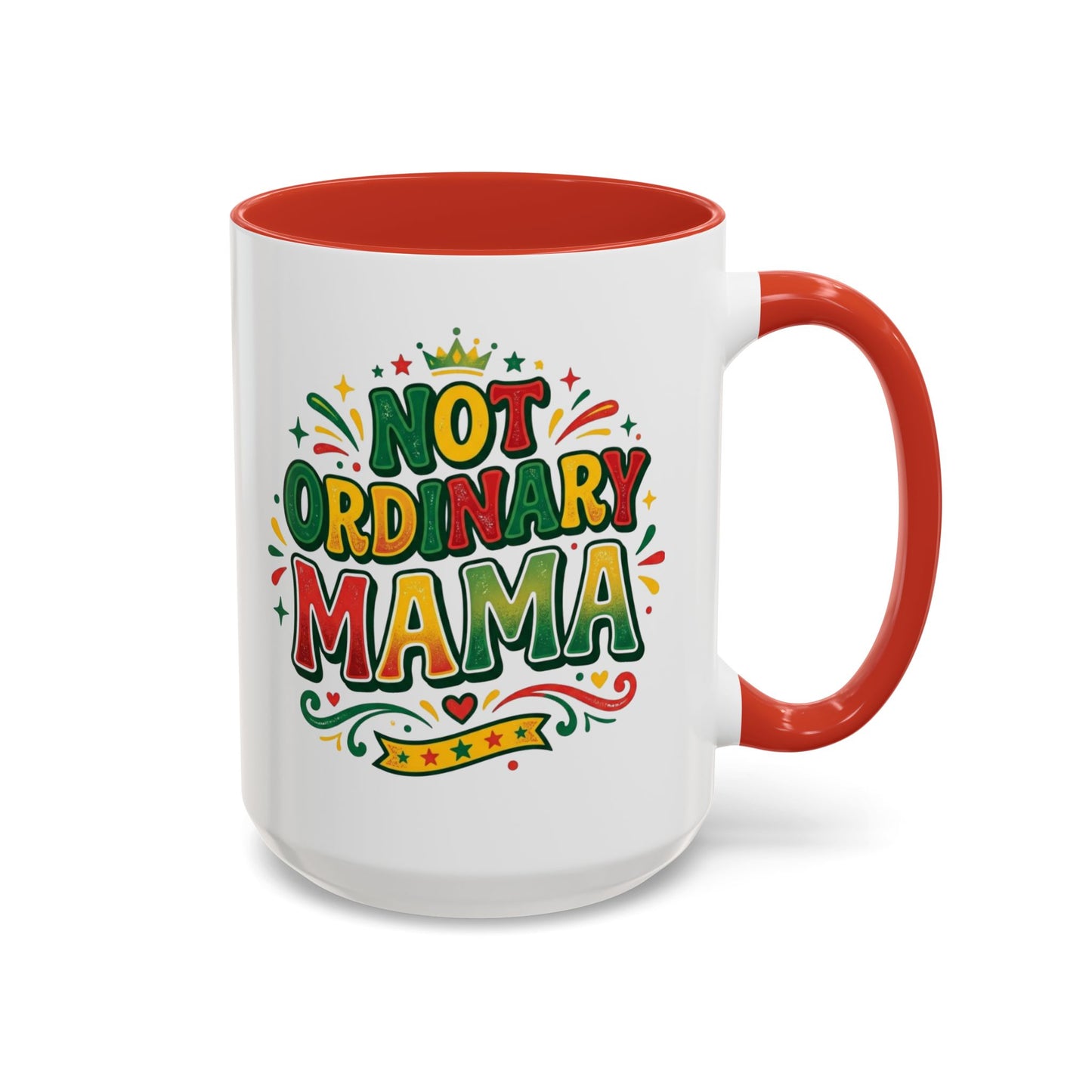 Accent Coffee Mug — "Not an ORDINARY MAMA" Ceramic Mom Coffee Cup (11/15 oz)