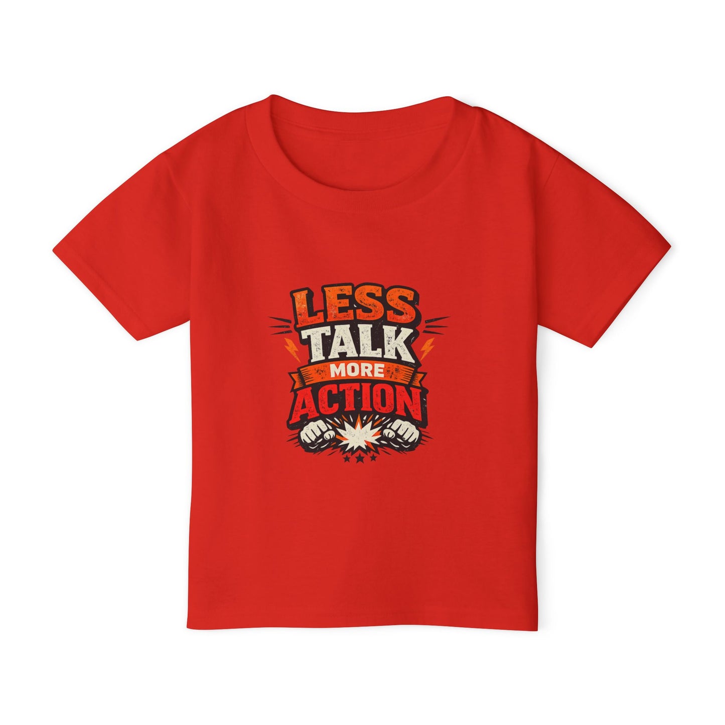 Less Talk More Action Toddler T-Shirt — Motivational Kids Tee