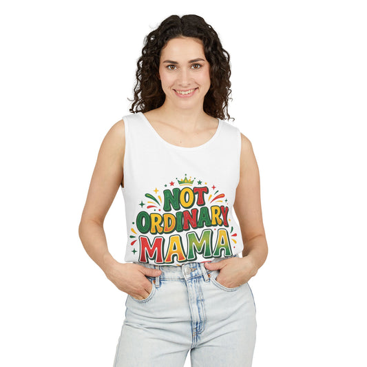 Not ORDINARY MAMA Tank Top — Garment-Dyed Casual Mom Tank