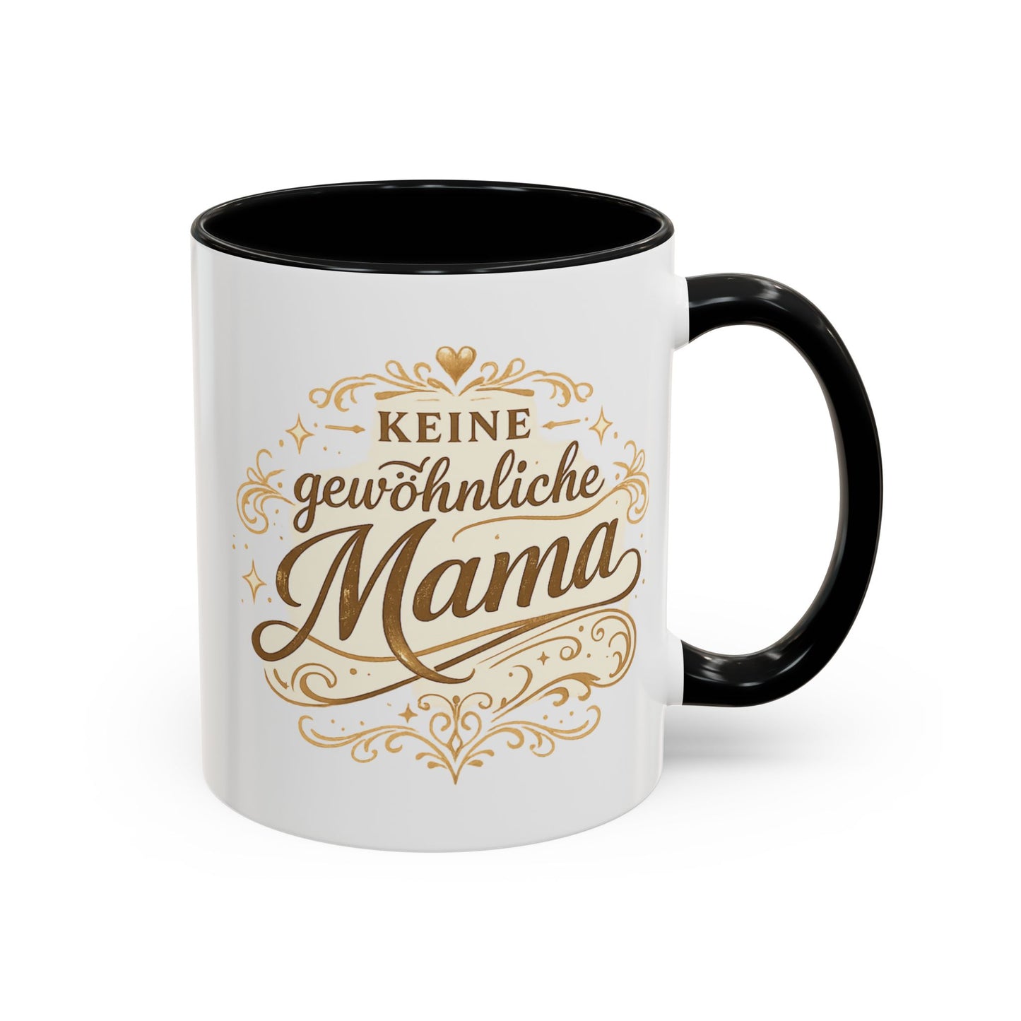 Keine gewöhnliche Mama — Kaffeebecher | Geschenk für besondere Mütter