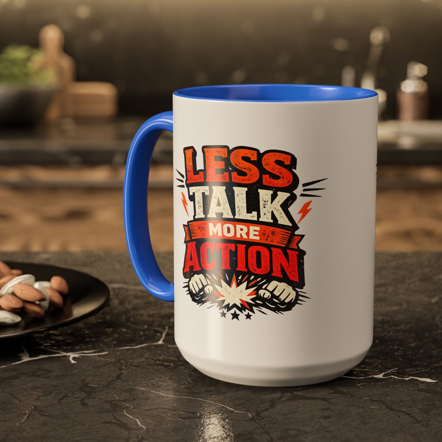 Less Talk More Action Ceramic Mug — Colorful 11oz & 15oz Coffee Cup