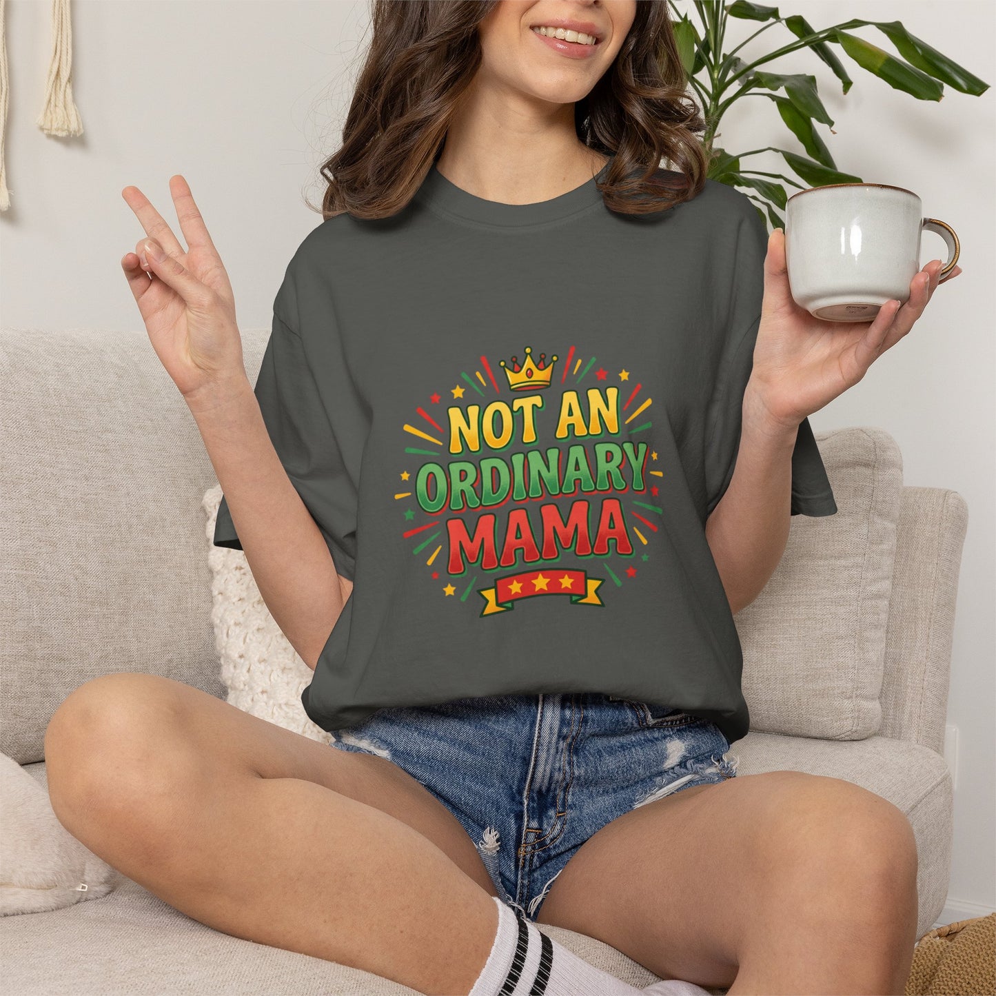 NOT AN ORDINARY MAMA T-Shirt — Bold Mom Statement Tee