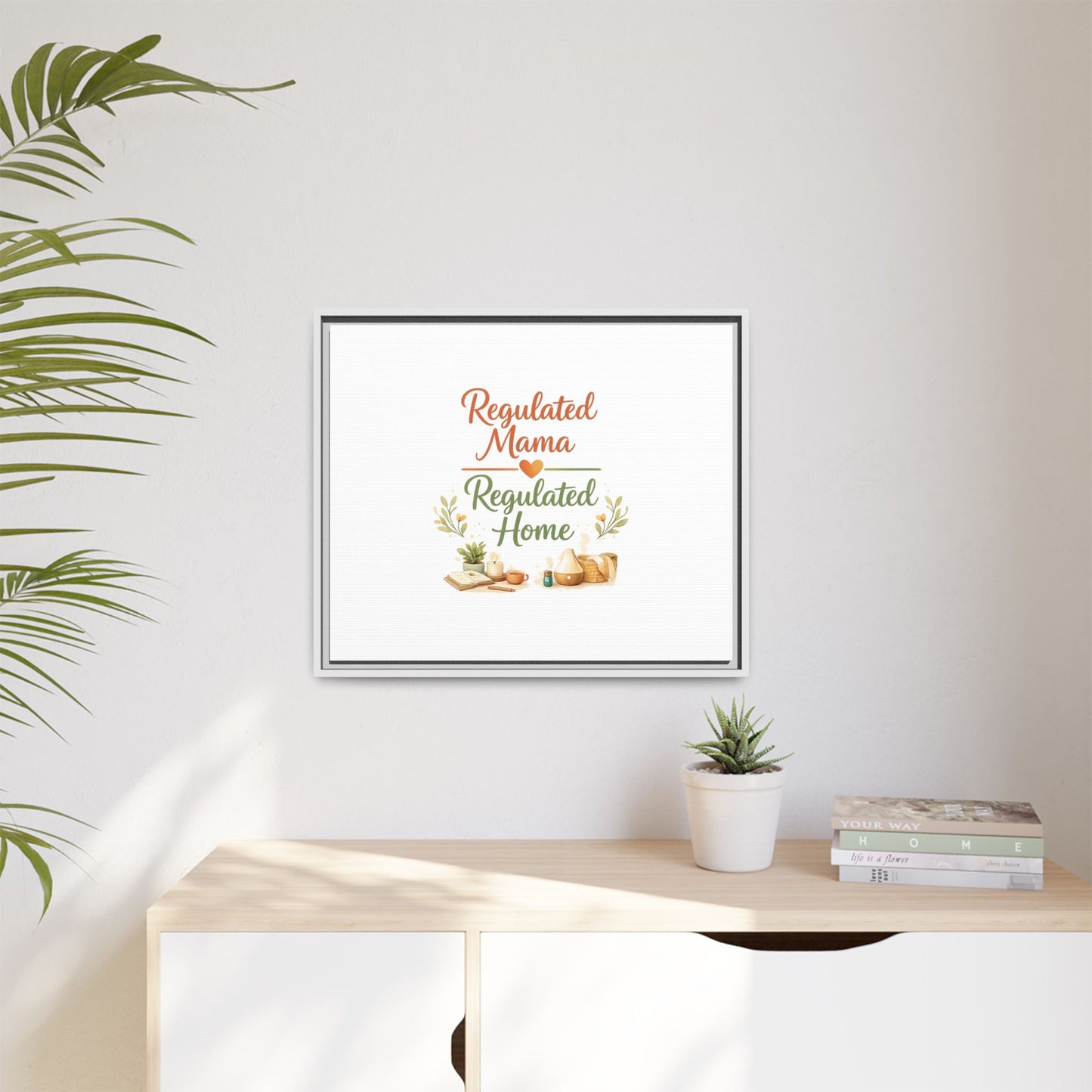 Regulated Mama Regulated Home Matte Canvas Wall Art — Framed Multi‑Color
