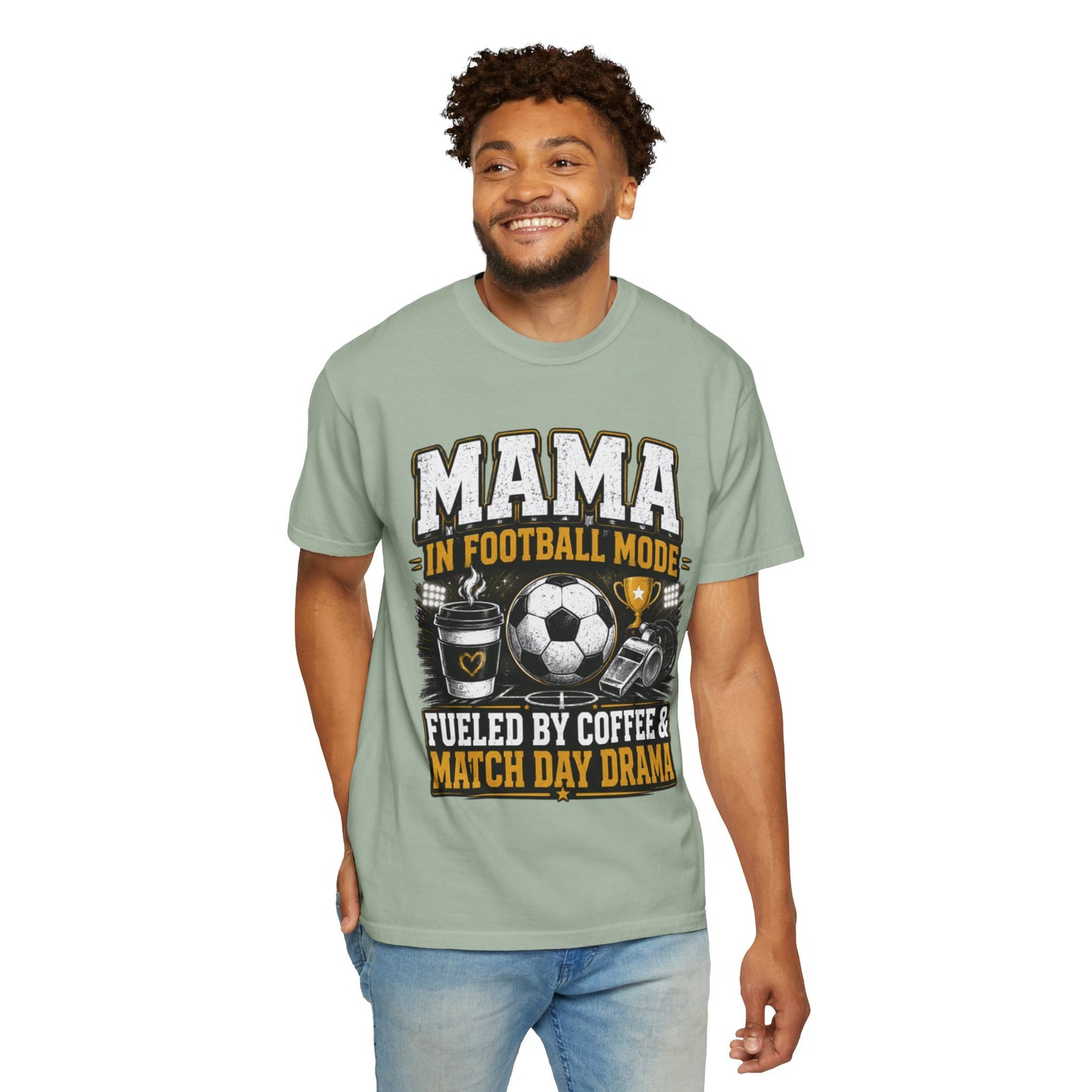 Mama in Football Mode T-shirt — Fueled by Coffee & Match Day Drama