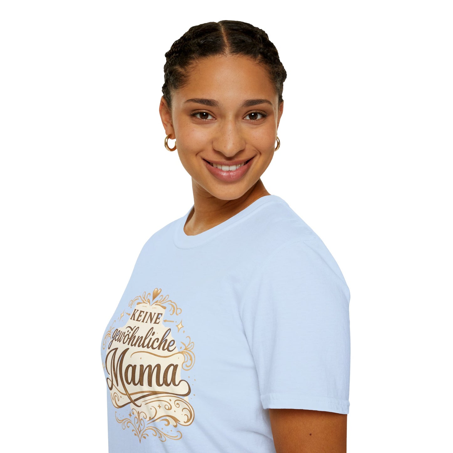 Keine gewöhnliche Mama T-Shirt — Geschenk für besondere Mütter