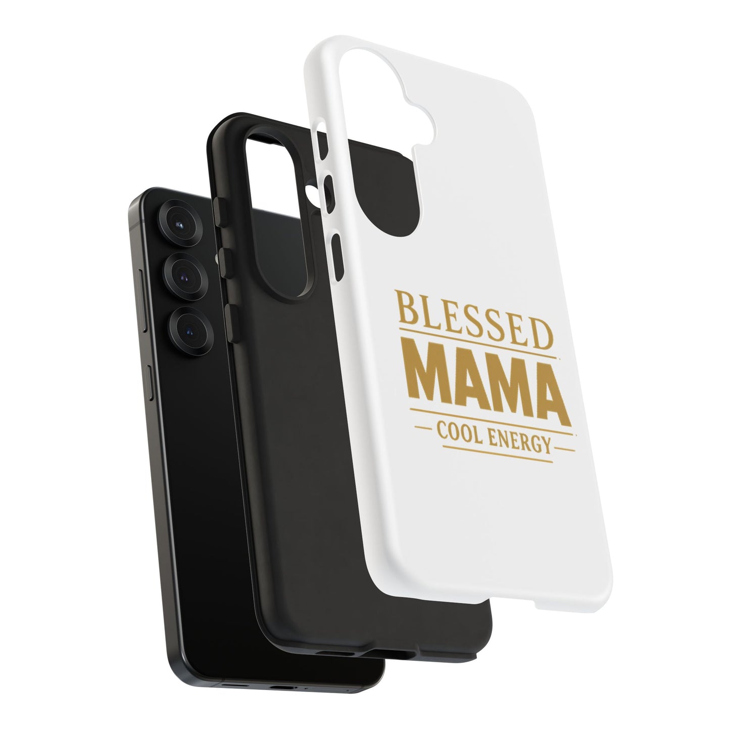 Blessed Mama Tough Case — "BLESSED MAMA COOL ENERGY" Phone Case
