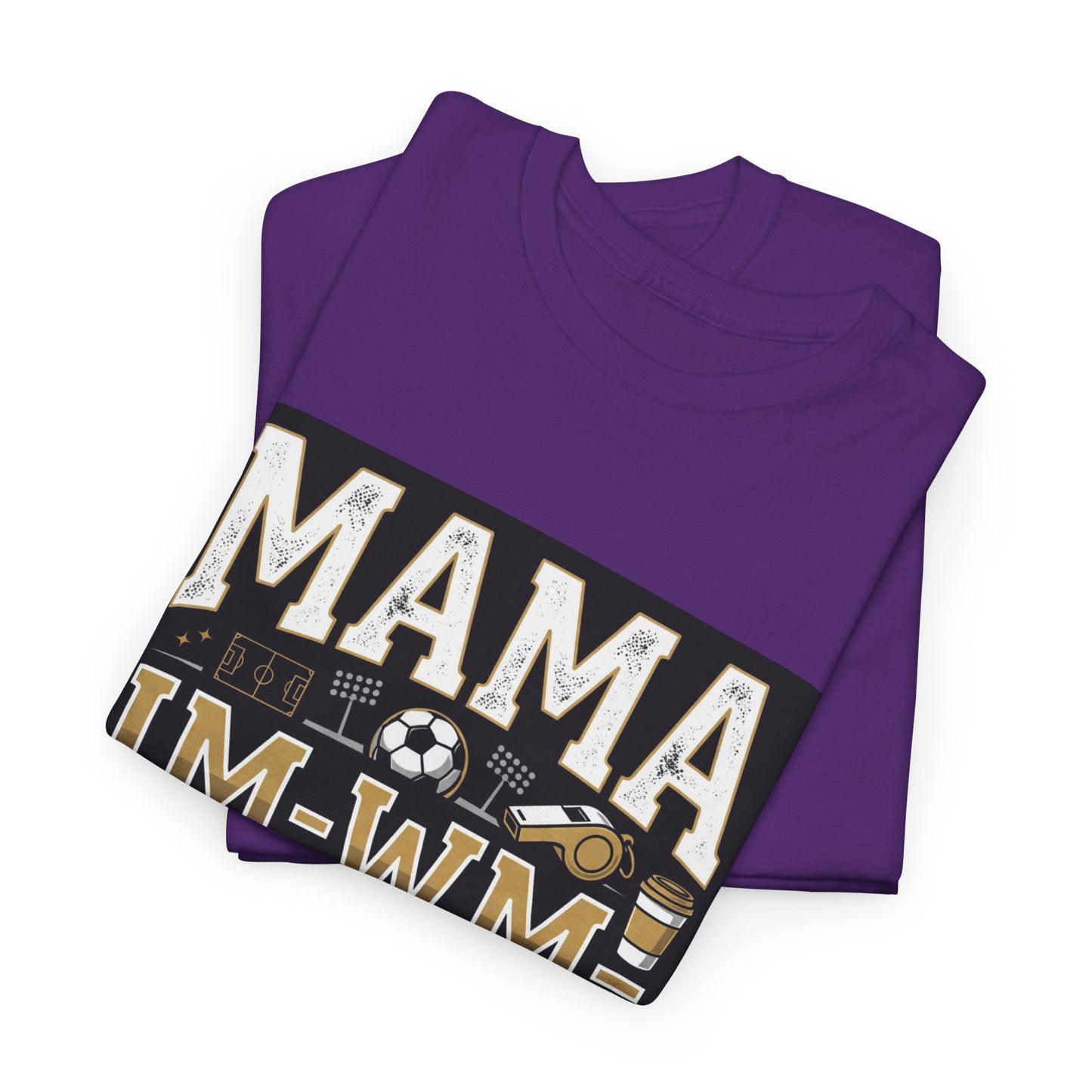 MAMA IM WM  T-Shirt