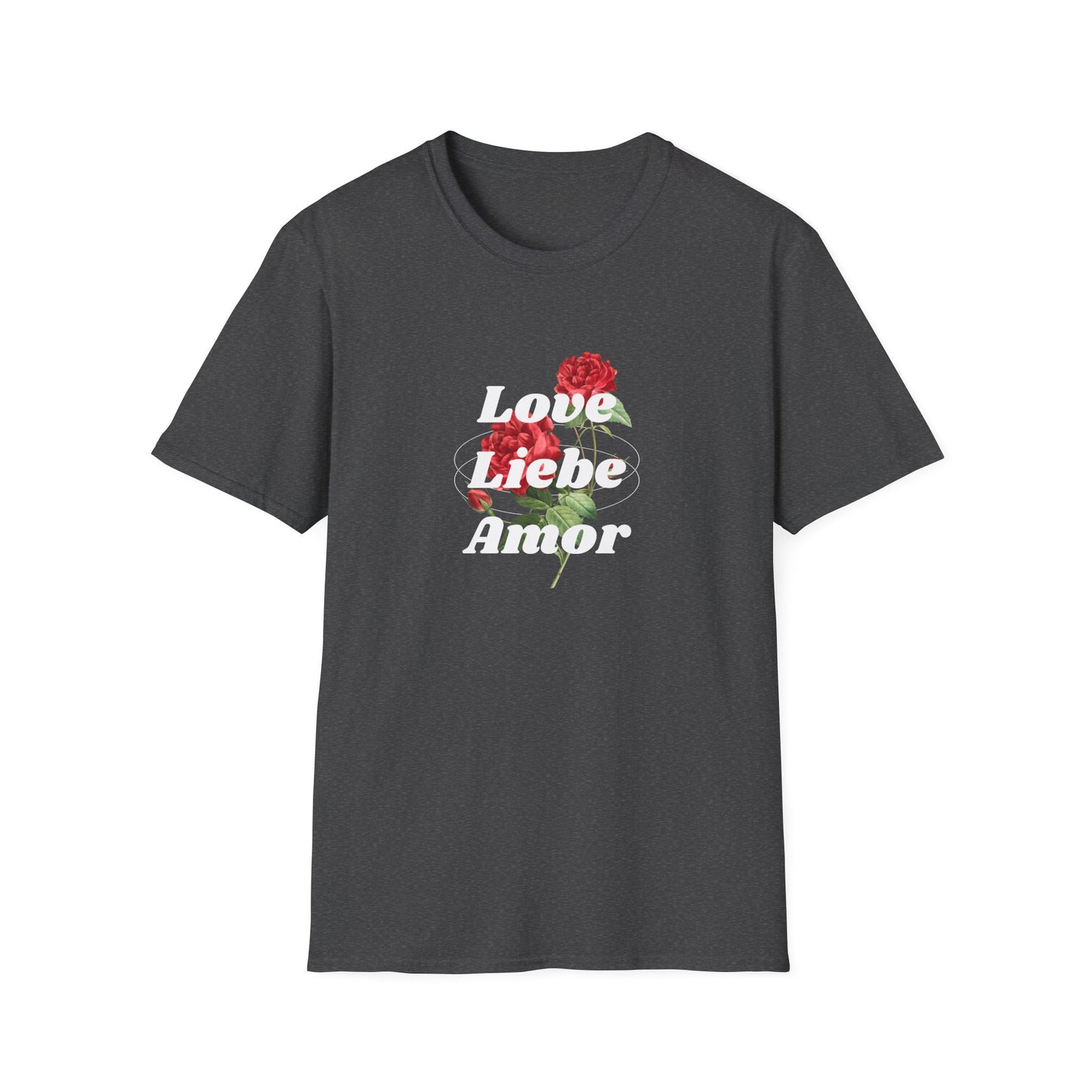 LOVE LIEBE AMOR T-Shirt — Trilingual Love Graphic Tee