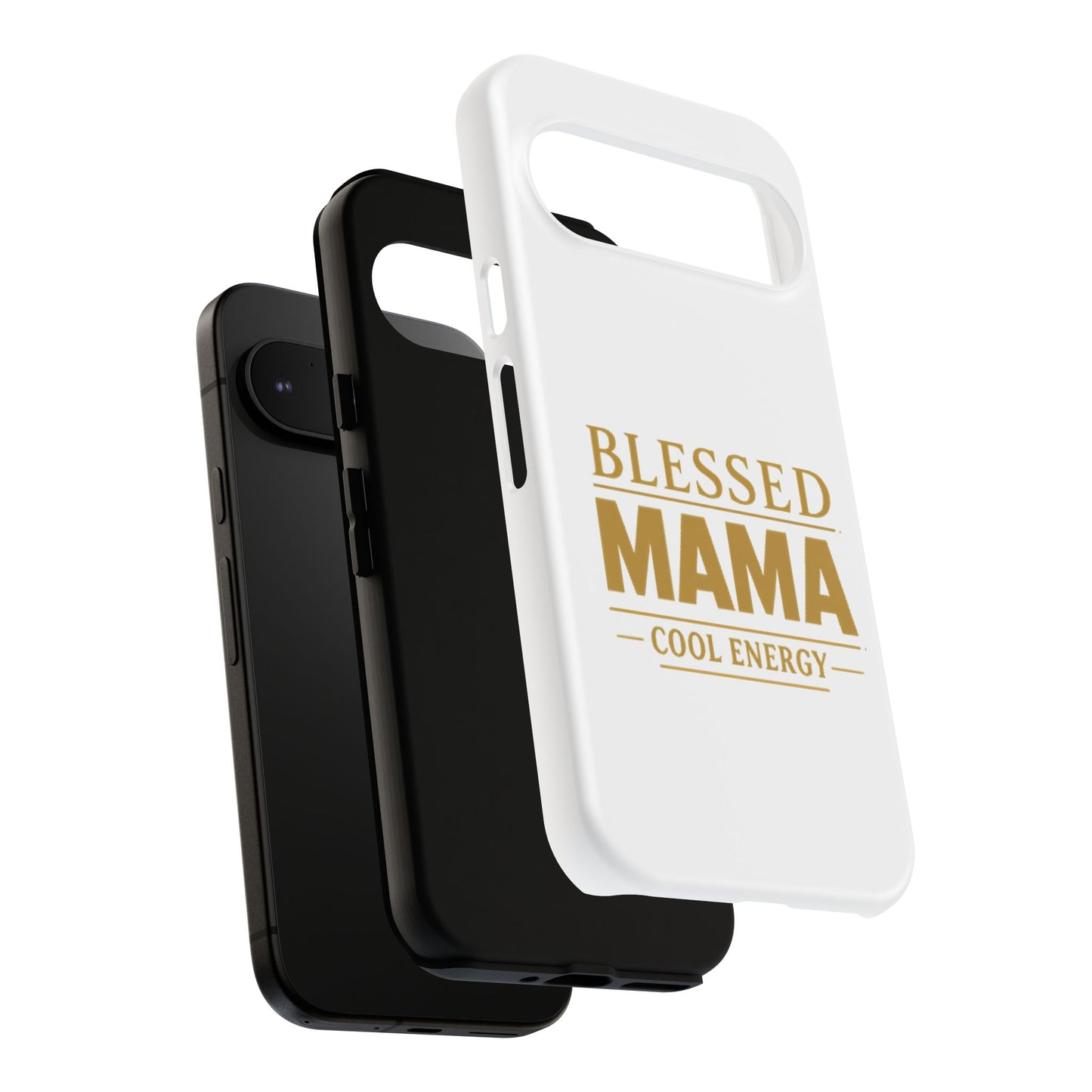 Blessed Mama Tough Case — "BLESSED MAMA COOL ENERGY" Phone Case