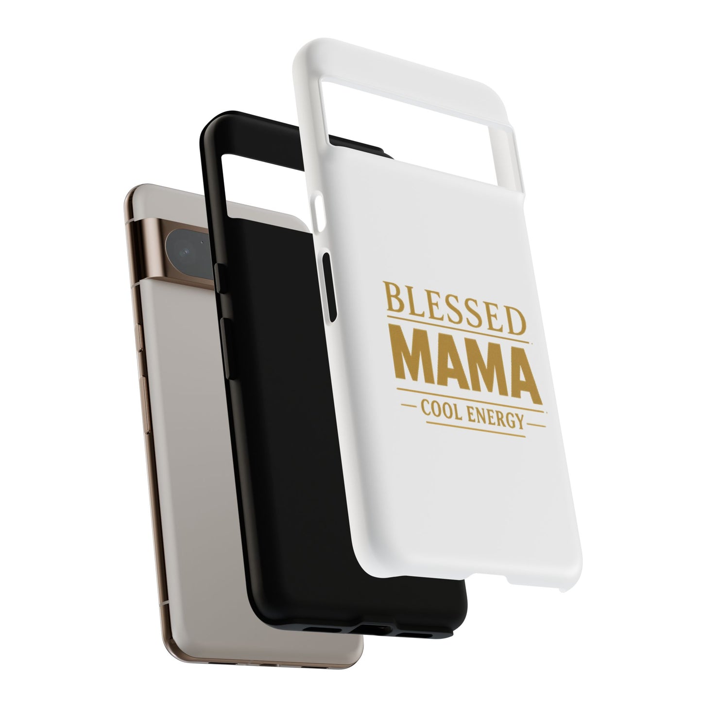 Blessed Mama Tough Case — "BLESSED MAMA COOL ENERGY" Phone Case