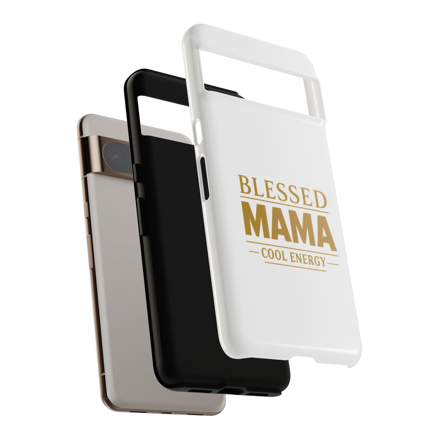Blessed Mama Tough Case — "BLESSED MAMA COOL ENERGY" Phone Case