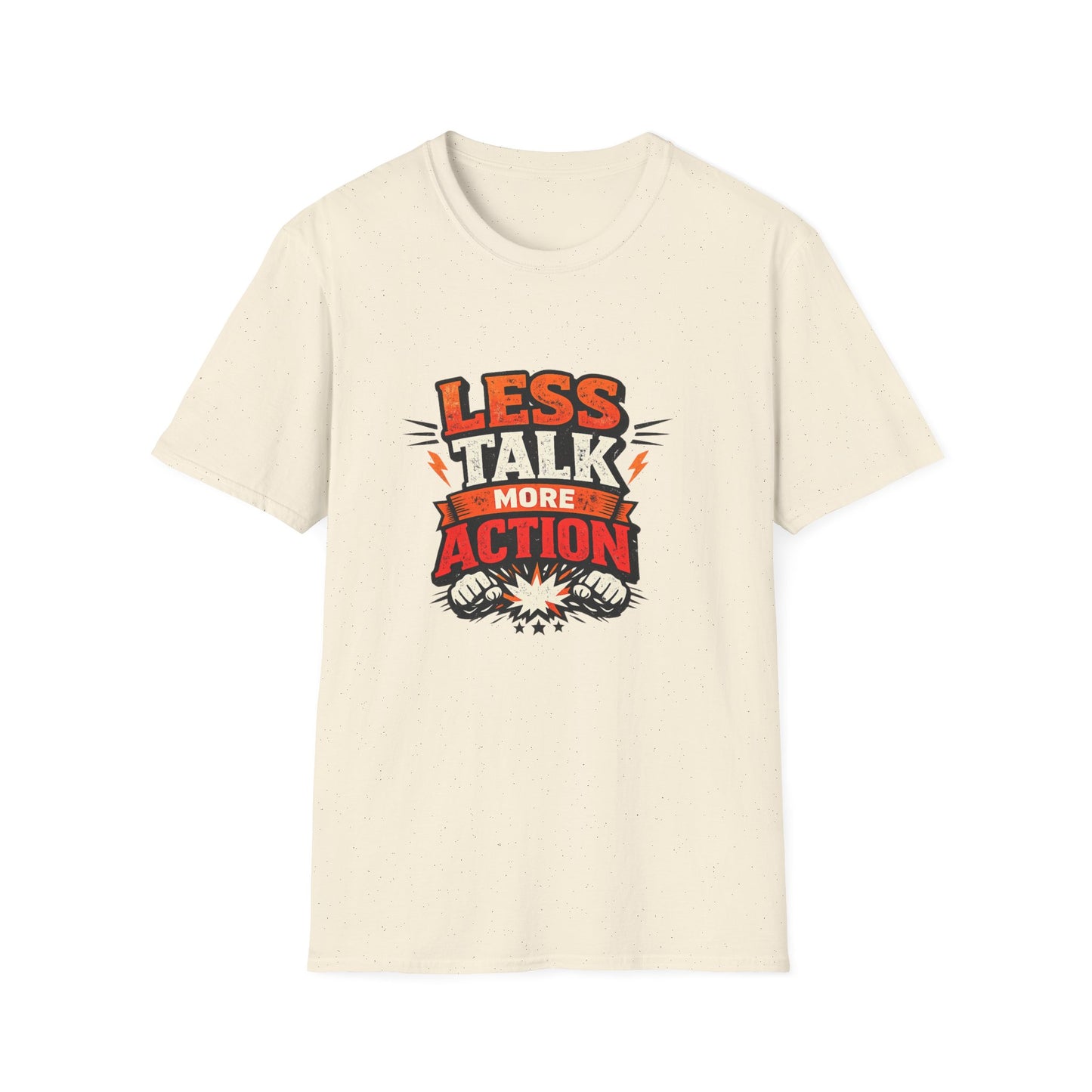 Less Talk More Action T-Shirt — Motivational Graphic Tee