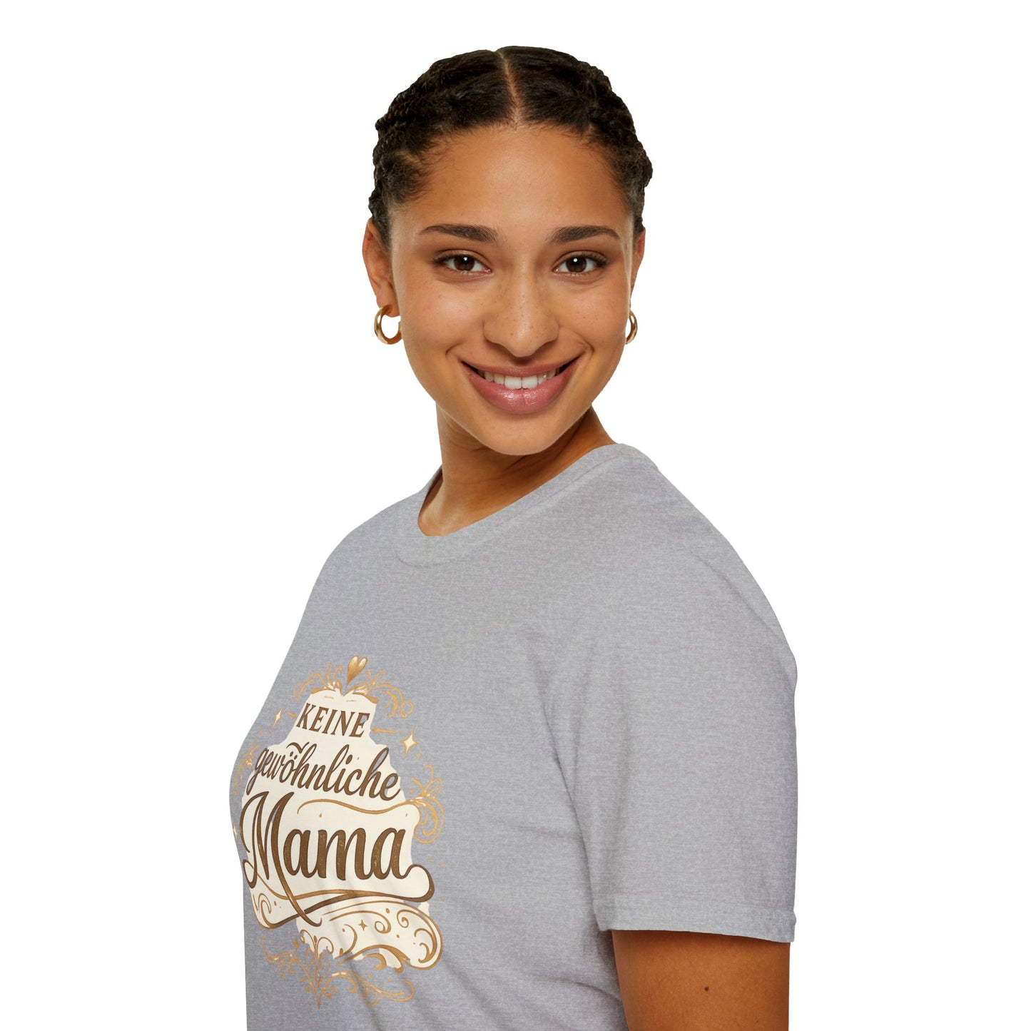 Keine gewöhnliche Mama T-Shirt — Geschenk für besondere Mütter