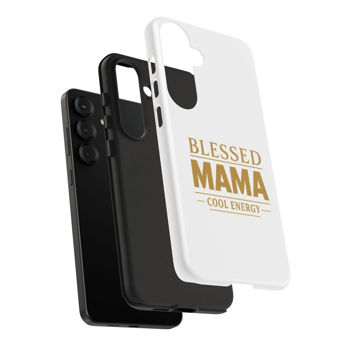 Blessed Mama Tough Case — "BLESSED MAMA COOL ENERGY" Phone Case