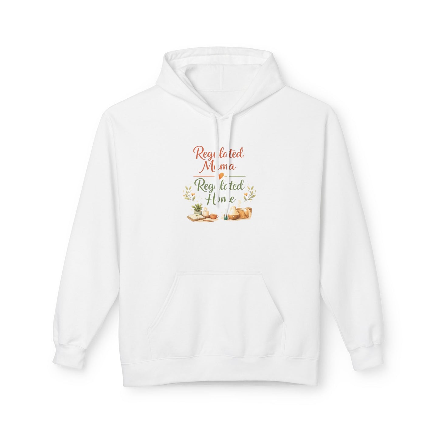 Regulated Mama Regulated Home Hoodie