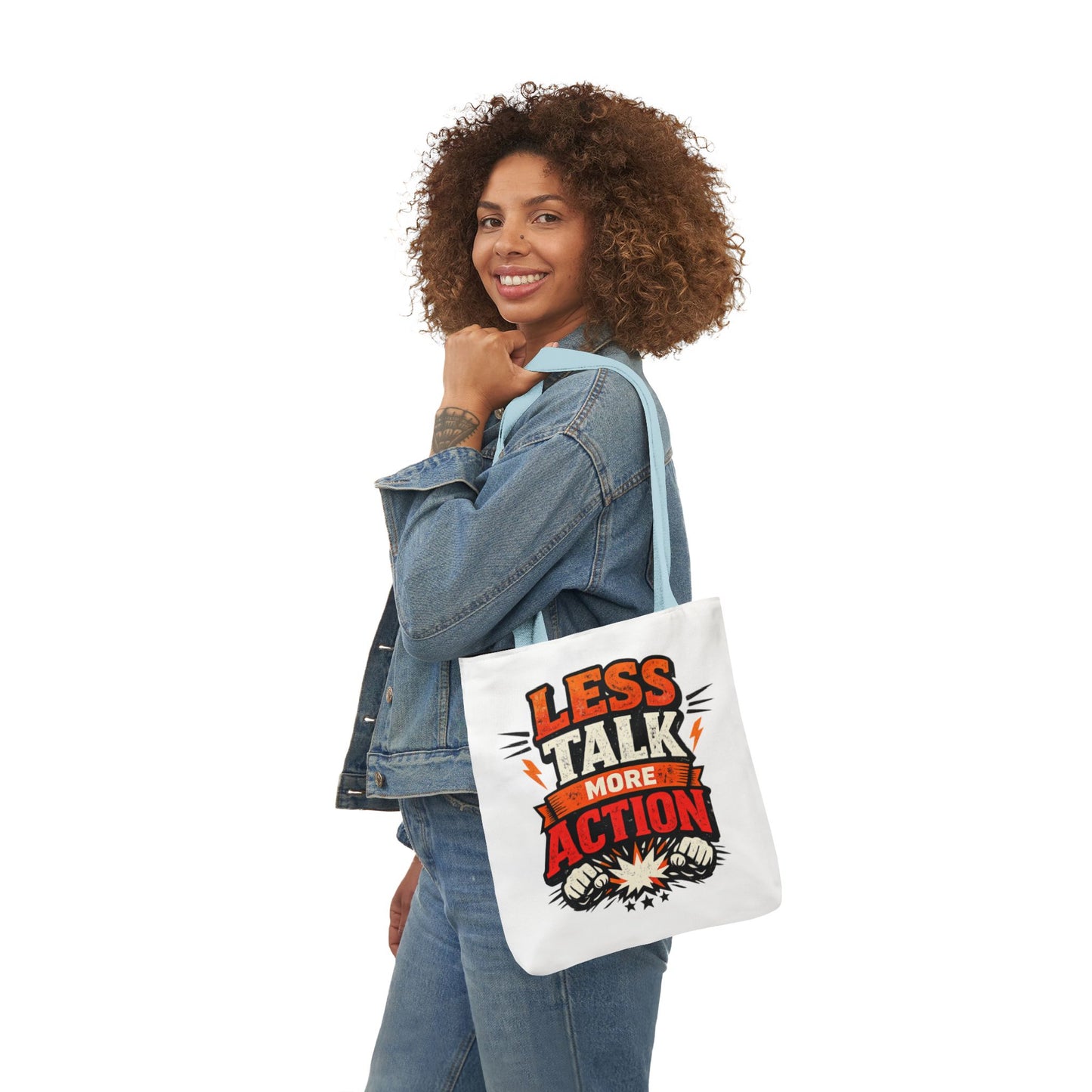 LESS TALK MORE ACTION Canvas Tote Bag — Motivational Everyday Shopper