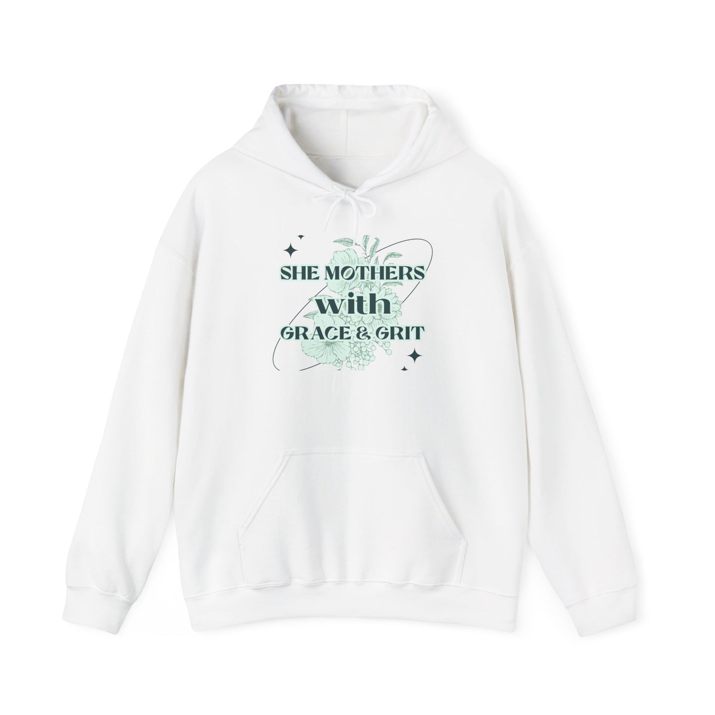 She Mothers With Grace And Grit – Graphic Hoodie