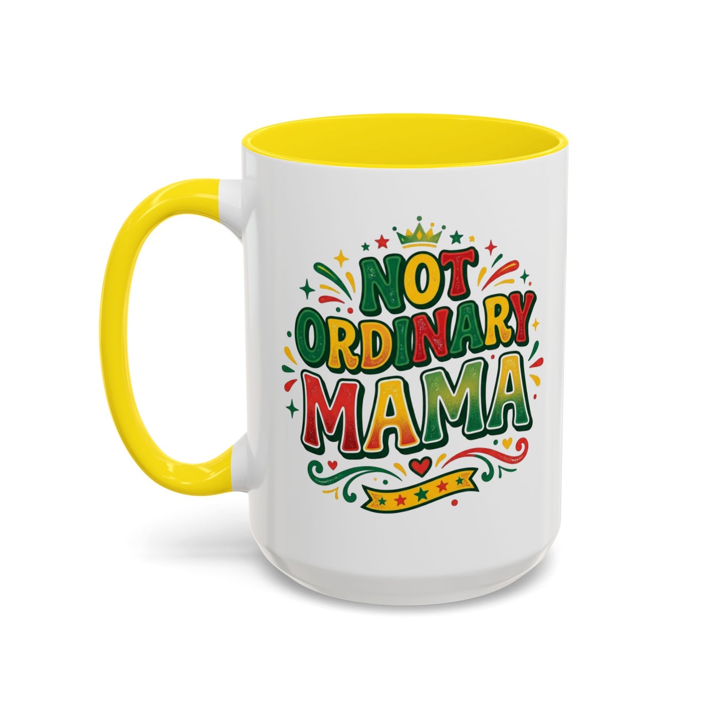 Accent Coffee Mug — "Not an ORDINARY MAMA" Ceramic Mom Coffee Cup (11/15 oz)