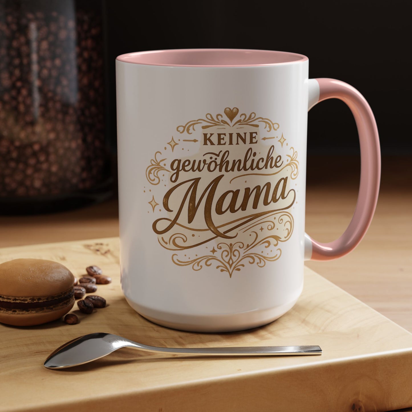 Keine gewöhnliche Mama — Kaffeebecher | Geschenk für besondere Mütter