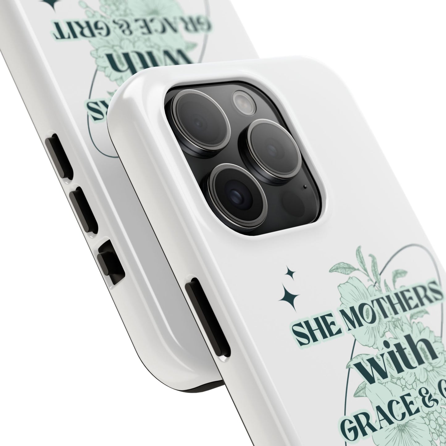 She Mothers With Grace And Grit – Phone Case