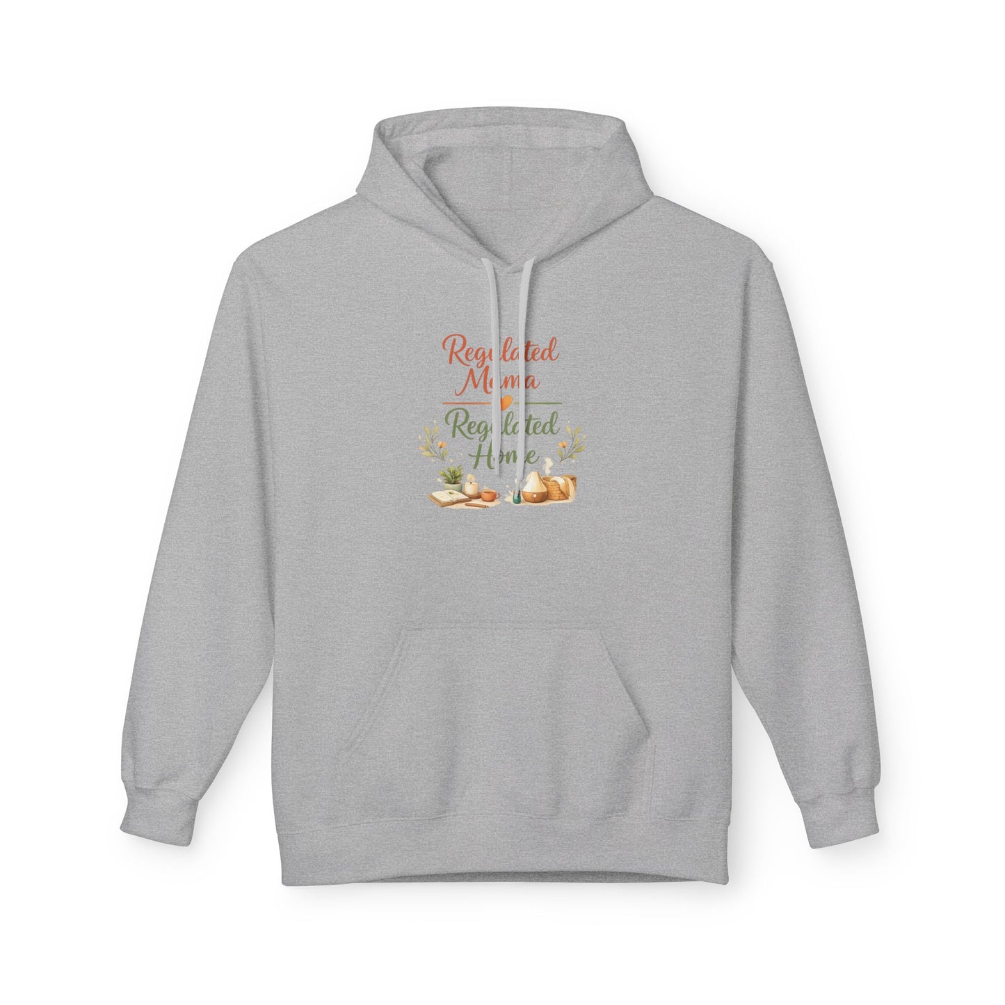 Regulated Mama Regulated Home Hoodie