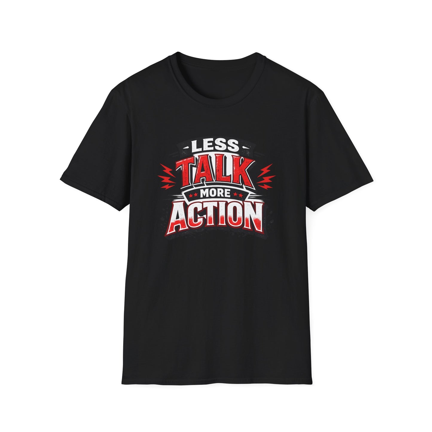 Less Talk More Action T-Shirt — Motivational Graphic Tee