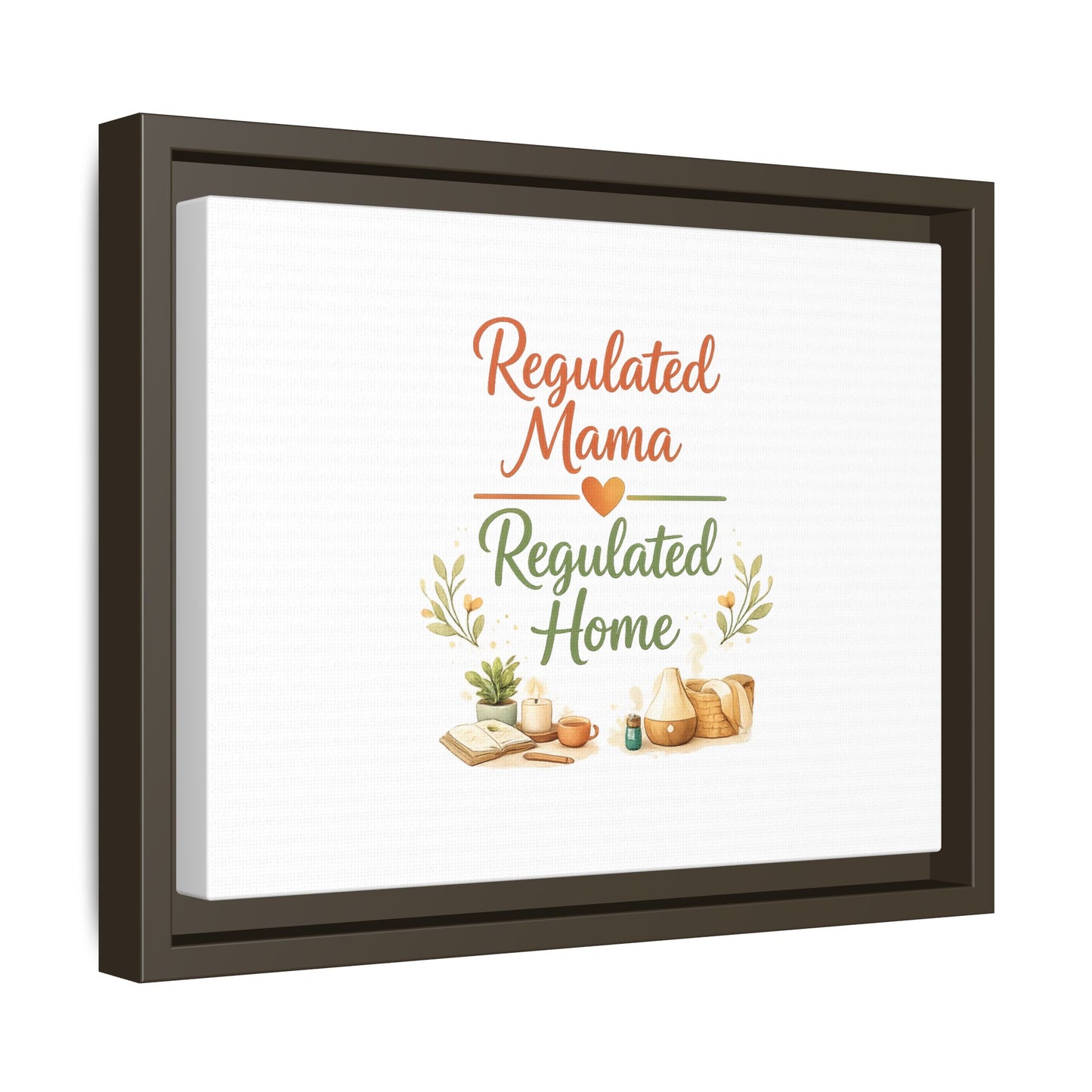 Regulated Mama Regulated Home Matte Canvas Wall Art — Framed Multi‑Color