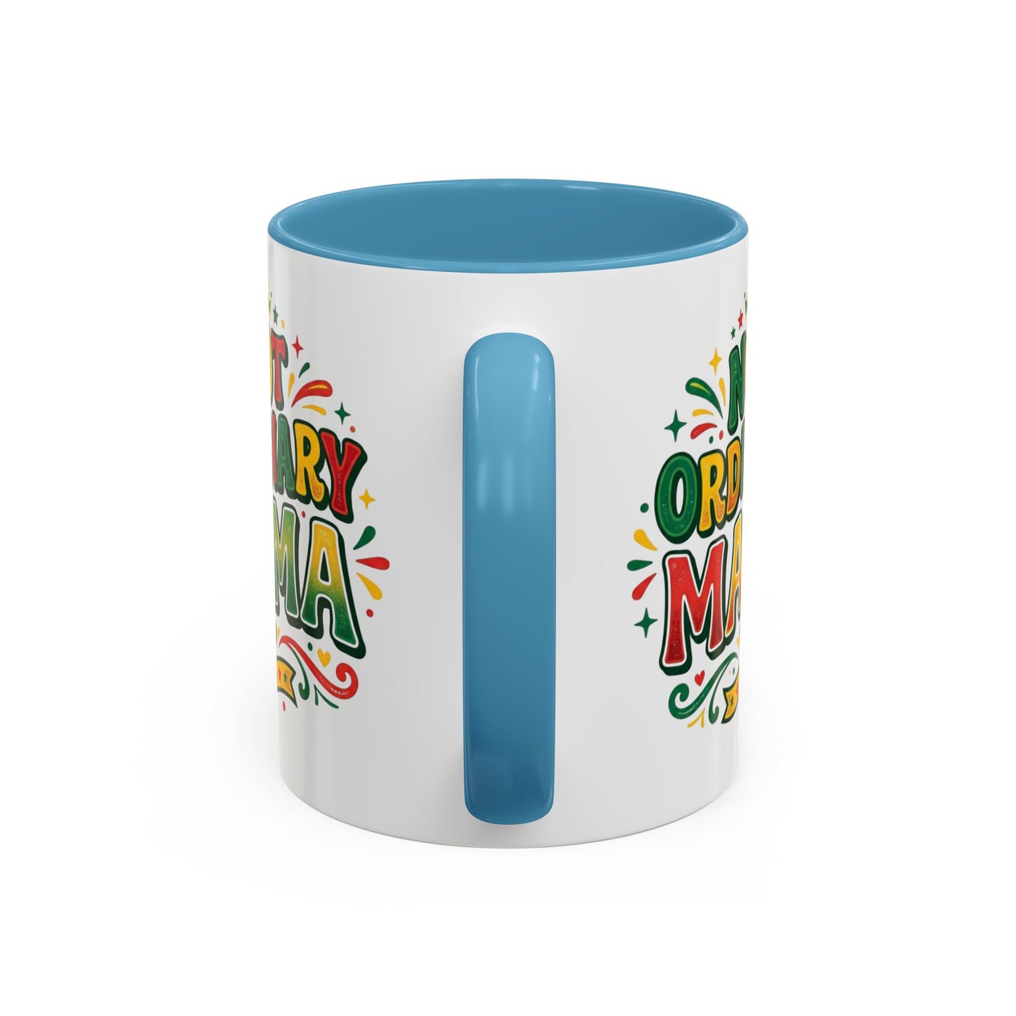 Accent Coffee Mug — "Not an ORDINARY MAMA" Ceramic Mom Coffee Cup (11/15 oz)