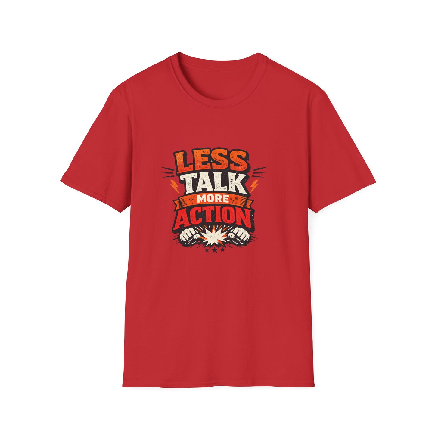 Less Talk More Action T-Shirt — Motivational Graphic Tee