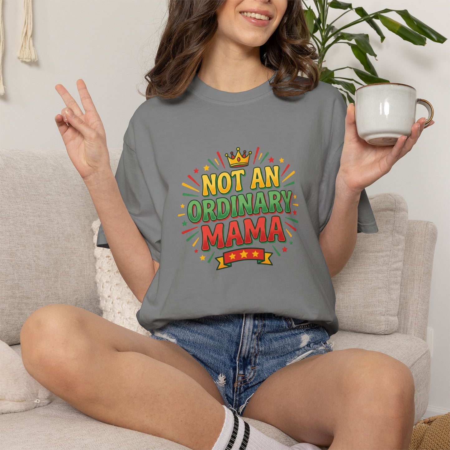 NOT AN ORDINARY MAMA T-Shirt — Bold Mom Statement Tee