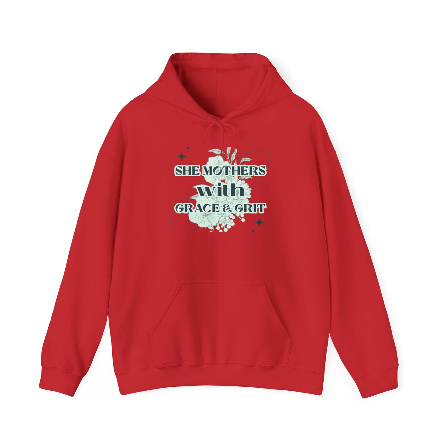 She Mothers With Grace And Grit – Graphic Hoodie